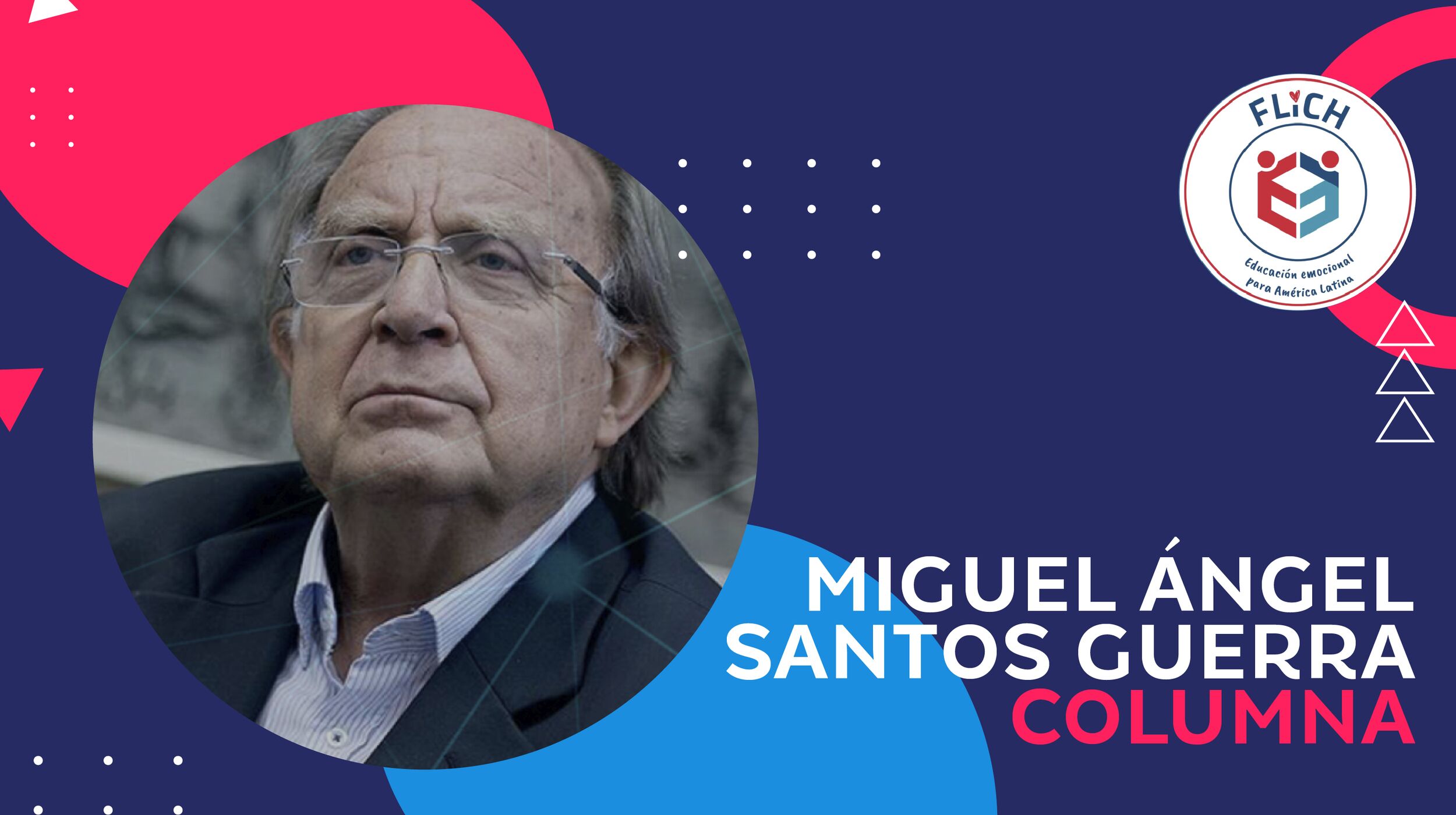 el-colorin-columna-escrita-por-miguel-angel-santos-guerra