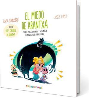 Portada del libro "El miedo de Arantxa"